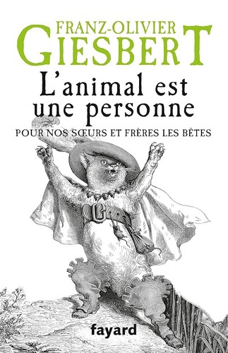 Animal est une personne - l'animal,