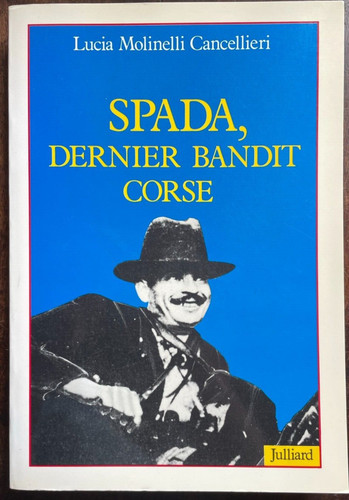 Corse spada dernier bandit - spada,