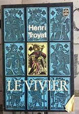 Le vivier, Henri Troyat