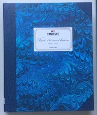 TISSOT SWISS SWATCHES 150 ANS