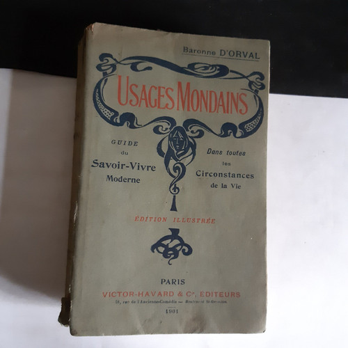 1901 baronne orval - -, usages