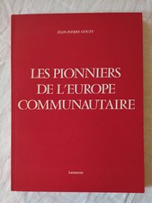 Jean-Pierre GOUZY - Les pionniers de l’Europe communautaire (1968)