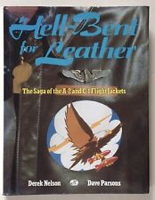 GRAND LIVRE « Hell Bent for Leather » LES BLOUSONS A-2 et G-1 Flight Jackets