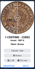 1 centime CERES 1897 bronze alu état SPL MS63 sous coque GENI