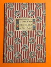 LE PARADIS TRICOLORE PAR L ONCLE HANSI EO 1918 FLOURY EDITEUR SUPERBE ETAT