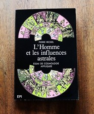 * L'homme et les influences astrales  Pierre Heckel  astrologie  ésotérisme  HD