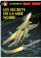 BD BUCK DANNY - TOME 45, LES