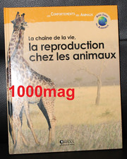 LIVRE COLLECTION ATLAS JUNIOR DES ANIMAUX  LA REPRODUCTION  EDITIONS JEUNESSE