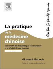 La Pratique De La Médecine Chinoise - Maciocia Giovanni