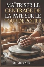 Matriser le Centrage de la Pte