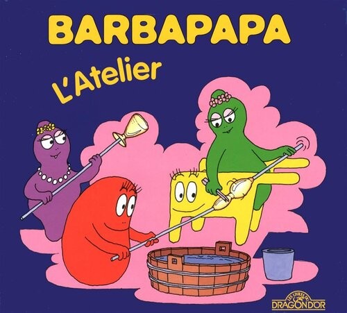 Barbapapa atelier - barbapapa,