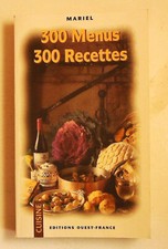 MARIEL 300 menus 300 recettes Ouest France 1998 tbe  cuisine gastronomie