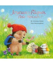 Joyeuses Pâques, Petit Hérisson ! [tout-carton], Butler, M. Christina