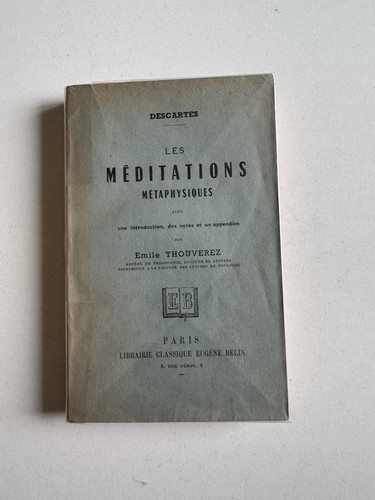 Descartes les méditations - les,