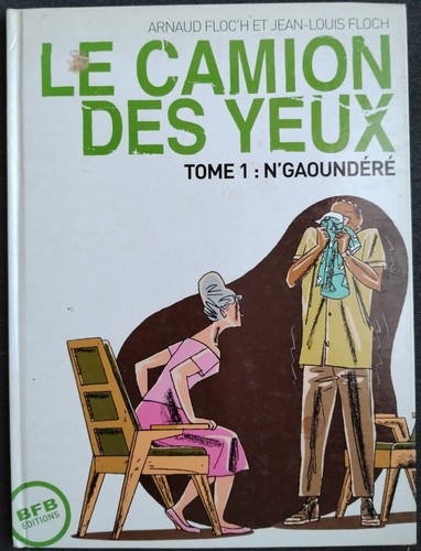 Camion des yeux arnaud - le,