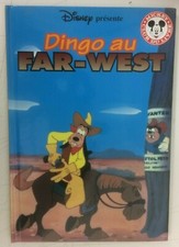 Dingo au Far-West Mickey Club