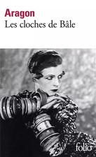 Les Cloches de Bâle, Louis Aragon