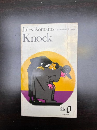 Jules romains knock folio - romains:, knock/