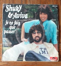 45 tours 7" - Shuky & Aviva – Je Ne Fais Que Passer