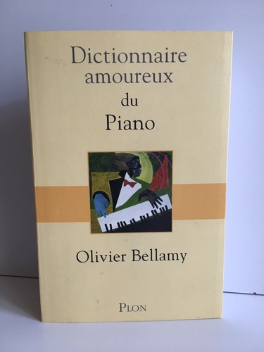Dictionnaire amoureux piano - du,