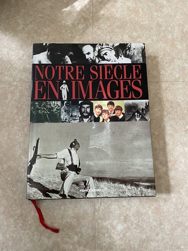 Notre siècle images de - notre,