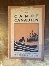 Mathéron, Le canoê canadien