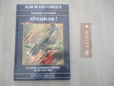 Herbert LEONARD "Stukas !"  1997 éd. HEIMDAL Album Historique