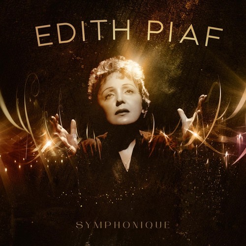 Edith piaf symphonique - edith,