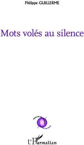 Mots volés silence - volés,