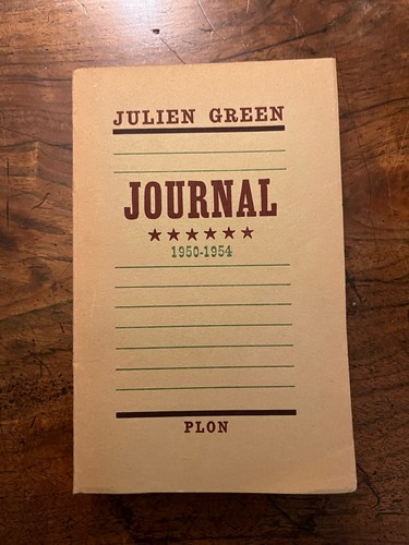 Julien green journal 1950 1954 - green/journal, 1950-1954