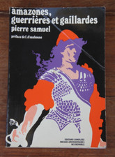 AMAZONES, GUERRIERES ET