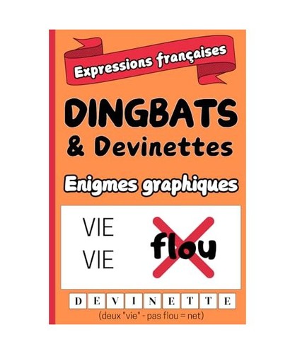 Dingbats devinettes 100 - devinettes:,