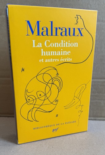 Malraux condition humaine - malraux., la