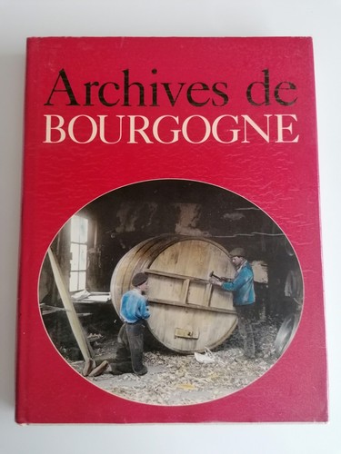 Livre archives bourgogne - bourgogne,