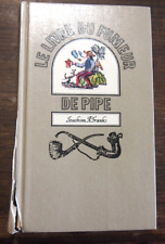 LE LIVRE DU FUMEUR DE PIPE  PAR JOACHIM A FRANK  EDITION 1969