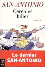 Céréales killer de