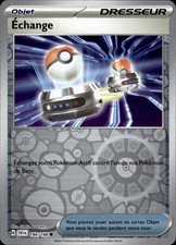 Carte Pokemon ECHANGE 194/198 REVERSE EV1 Ecarlate et Violet SV1 FR NEUF