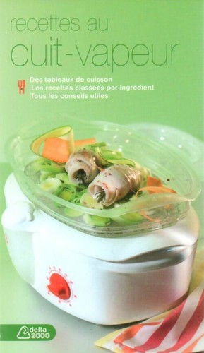 Recettes cuit vapeur - au, cuit-vapeur