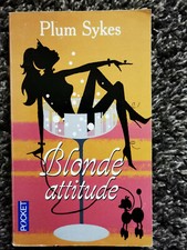 LIVRE COLLECTION PIMENT BLONDE ATTITUDE DE PLUM SYKES roman  humour 