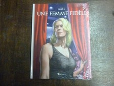 BD ADULTE - UNE FEMME FIDELE - AXEL