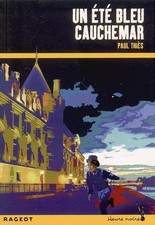 Un été bleu cauchemar, Paul Thiès