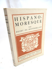 MONTHERLANT HISPANO-MAURESQUE