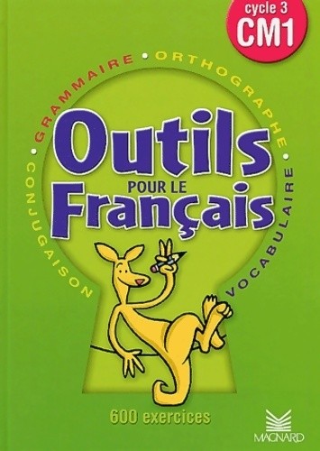 Français cm1 outils pour - cm1., le