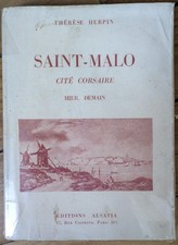 Saint-Malo Cité corsaire - Th. Herpin - 1949