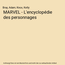 MARVEL - L'encyclopédie des