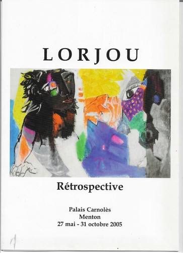Lorjou rétrospective menton - lorjou,