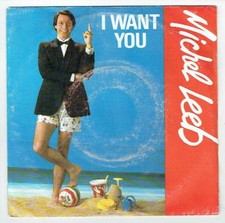 Michel LEEB Vinyle 45 tours 7" SP I WANT YOU - PHILIPS 880819 Frais Reduit