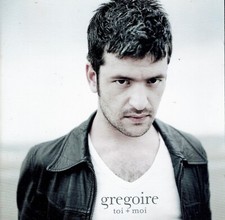 CD +DVD - GREGOIRE - Toi + Moi