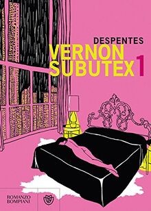 Vernon subutex despentes - de,