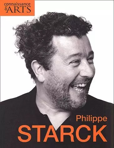Philippe starck connaissance - philippe, (connaissance